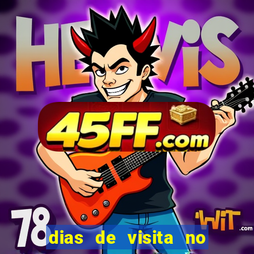 dias de visita no presidio de benfica